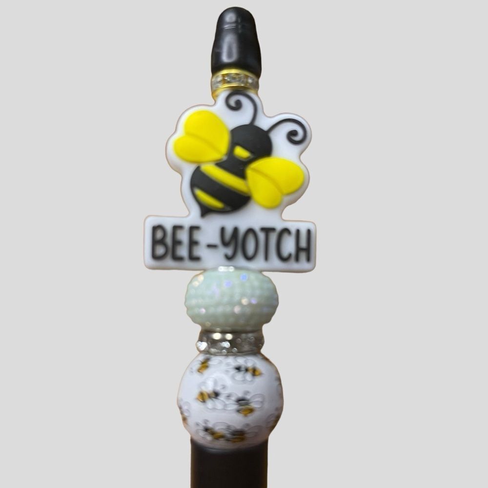 Beadable Pen “BEE-YOTCH” Ink Pen Custom Handmade NEW